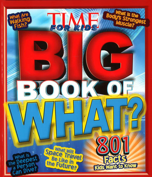 Time For Kids: Big Book Of What?