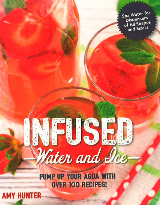 Infused Water & Ice