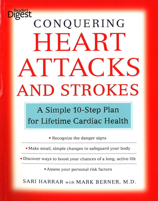 Conquering Heart Attacks And Strokes