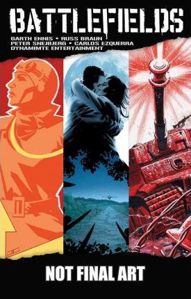 Garth Ennis' Complete Battlefields Volume 1 HarDCover