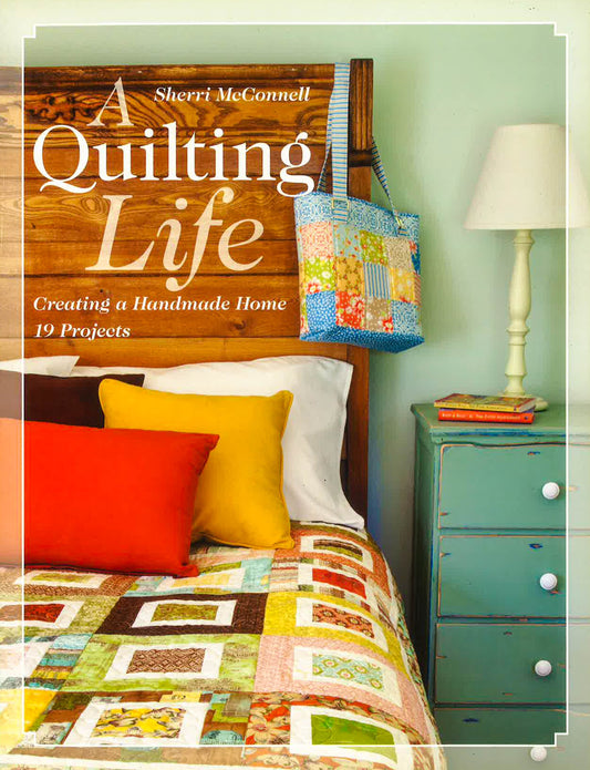 A Quilting Life