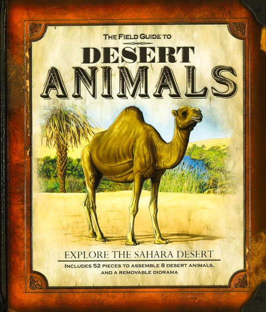 The Field Guide To Desert Animals