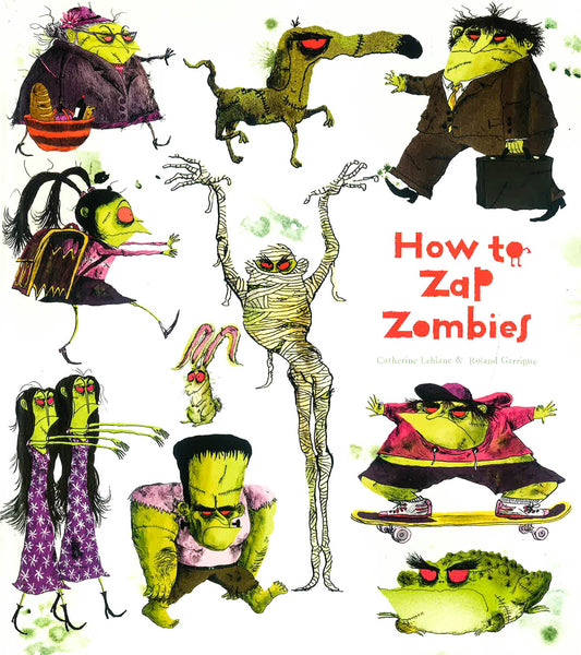 How To Zap Zombies