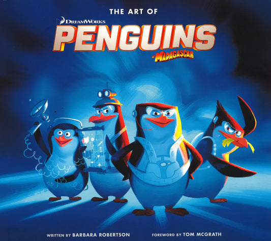 The Art Of Penguins Of Madagascar