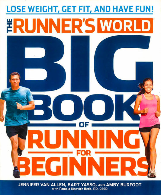Runner's World Big Book Of Running For Beginners