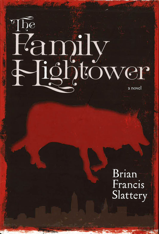 Family Hightower: A Novel