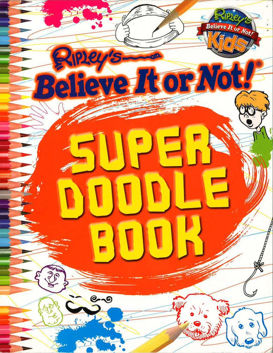 Super Doodle Book (Ripley's Kids)