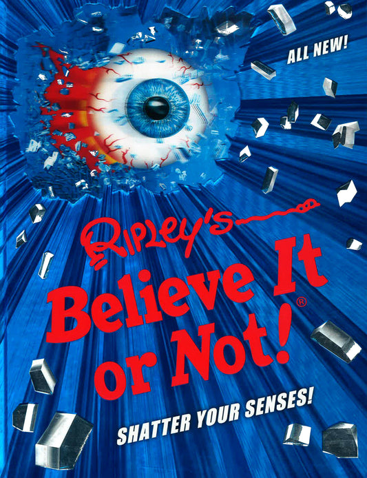 Ripley's Believe It Or Not! Shatter Your Senses!