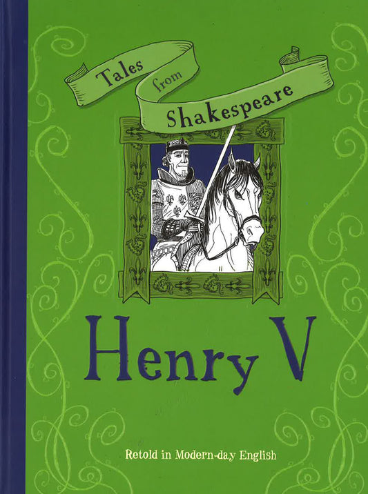 Tales From Shakespeare: Henry V