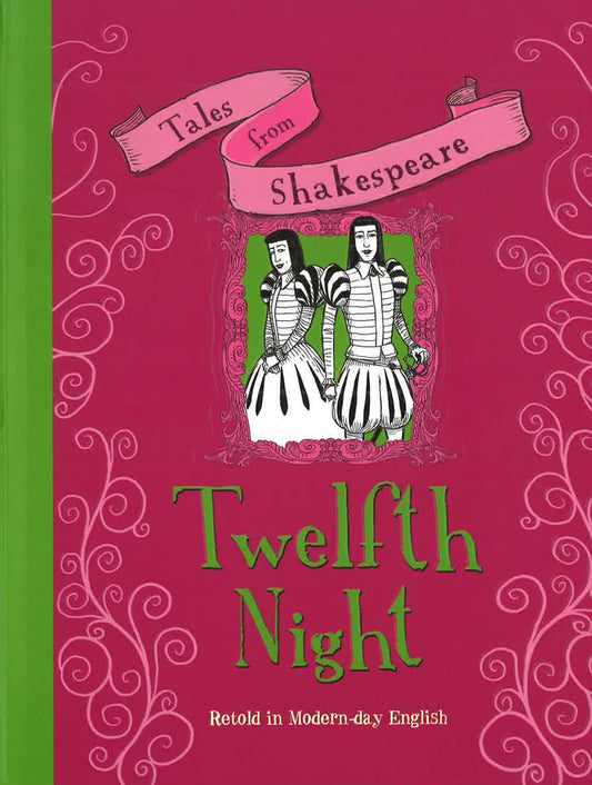 Tales From Shakespeare: Twelfth Night