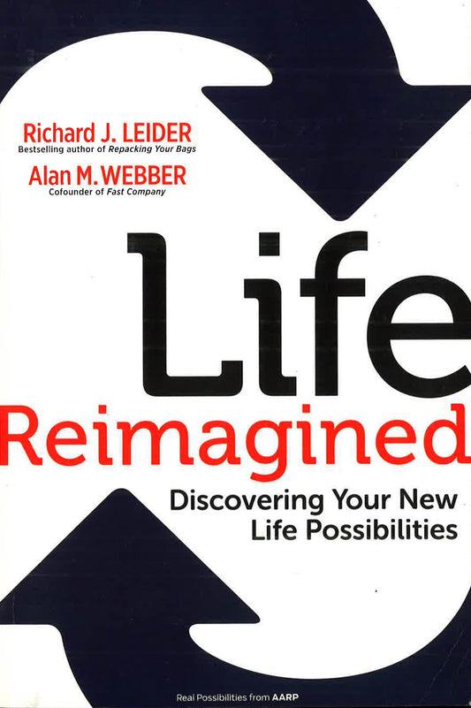 Life Reimagined
