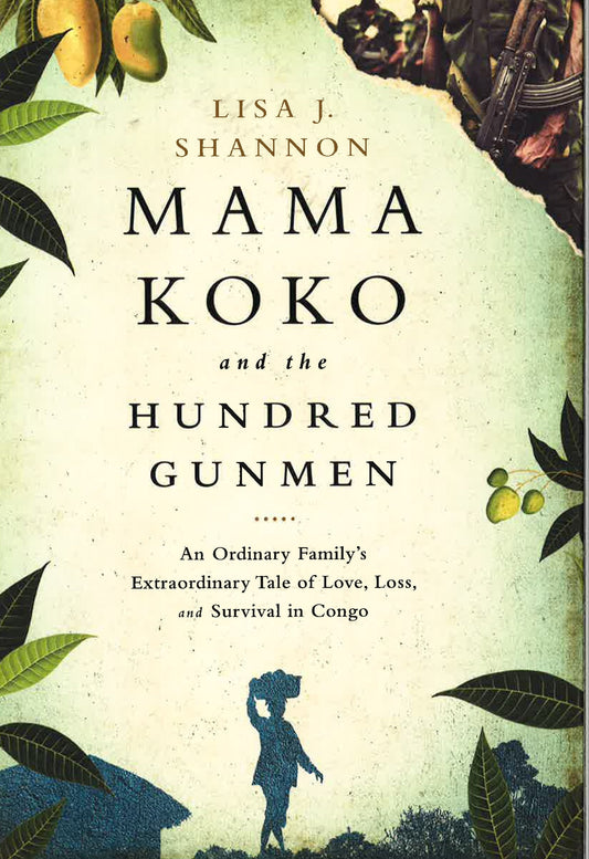 Mama Koko And The Hundred Gunmen