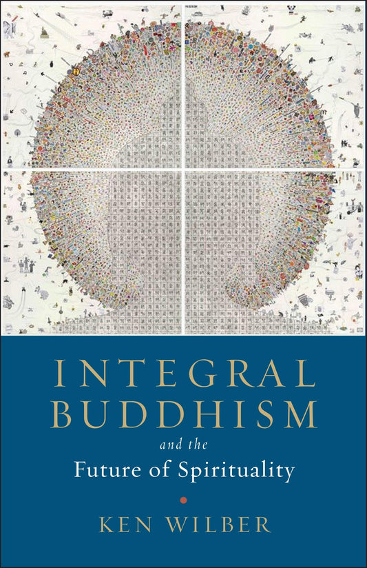 Integral Buddhism
