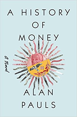 A History Of Money: A Novel