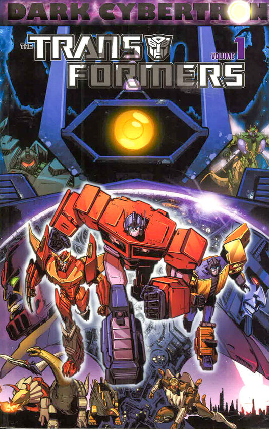 Dark Cybertron (Transformers, Vol.1)