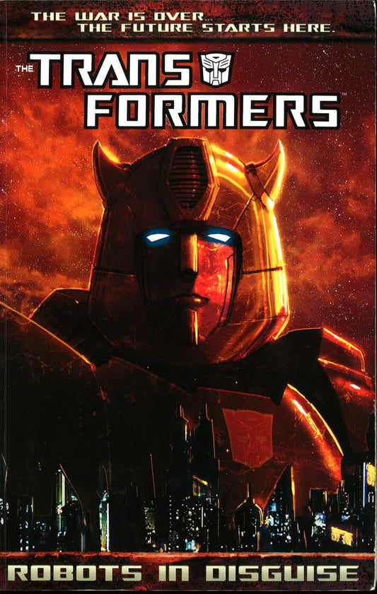 Transformers: Robots In Disguise Volume 1