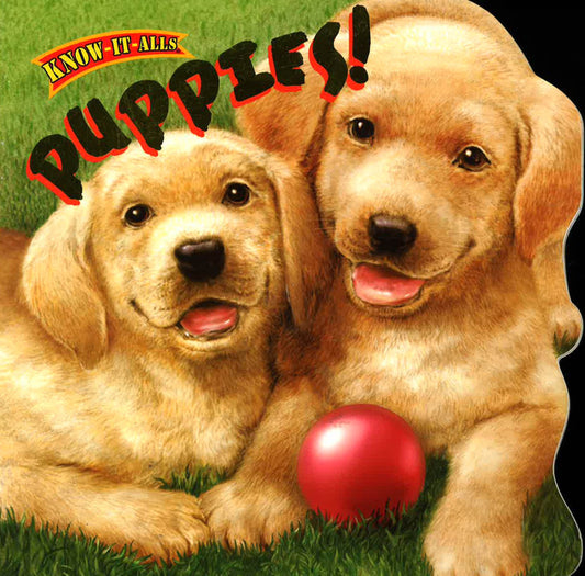 Know-It-Alls: Puppies!