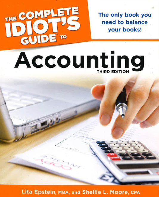 The Complete Idiot's Guide To Accounting