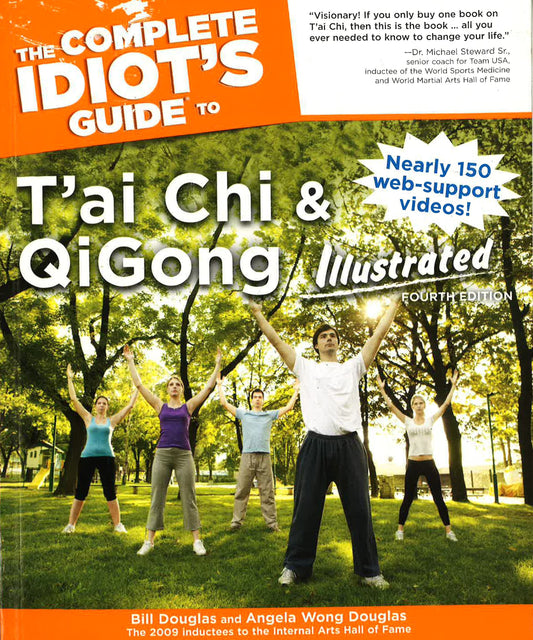 The Complete Idiot's Guide To T'Ai Chi & Qigong Illustrated