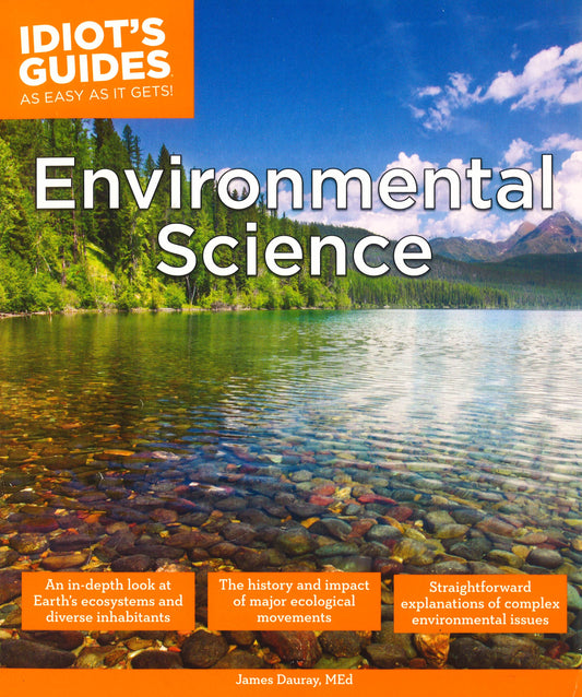Environmental Science: An In-Depth Look at Earth's Ecosystems and Diverse Inhabitants