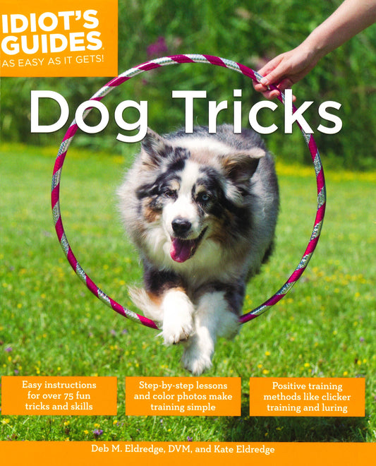 Dog Tricks (Idiot's Guides)
