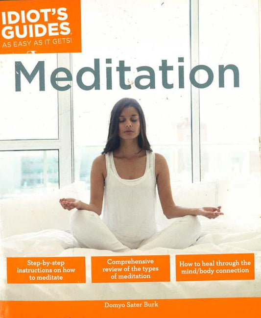 Idiot's Guide Meditation