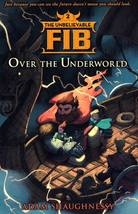 The Unbelievable Fib : Over The Underworld