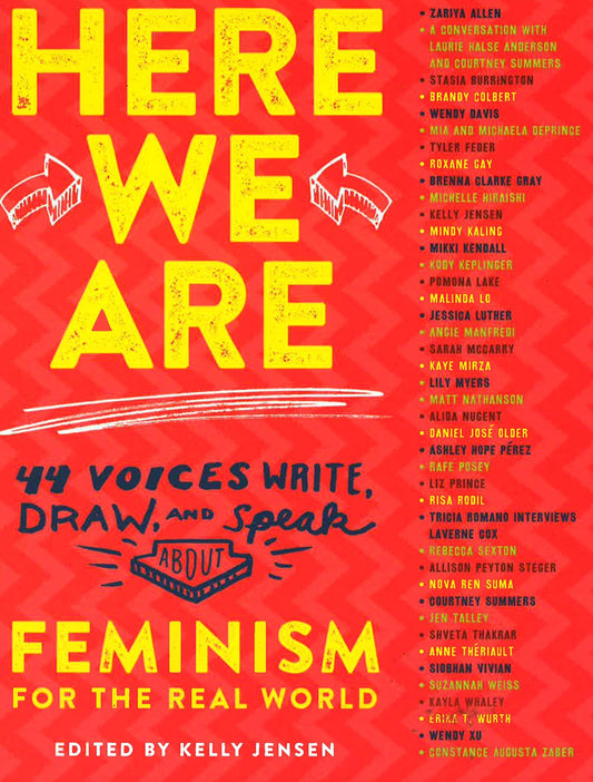 Here We Are: Feminism For The Real World