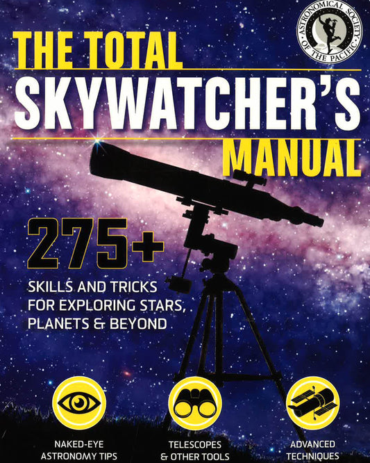 The Total Skywatcher's Manual