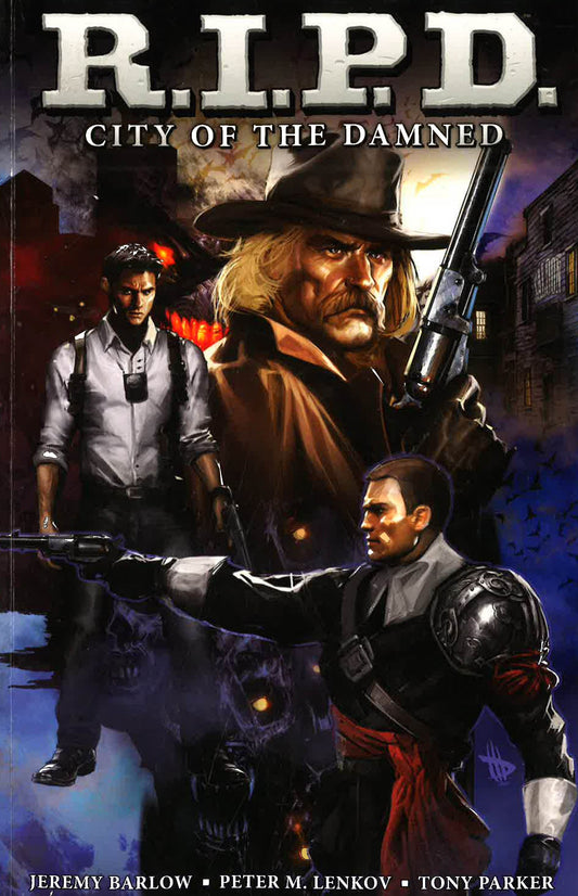 R.I.P.D. Volume 2: City Of The Damned