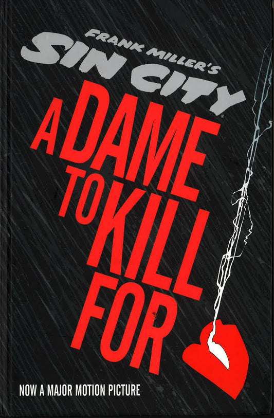Sin City 2: A Dame To Kill For