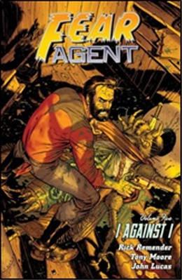 Fear Agent Volume 5