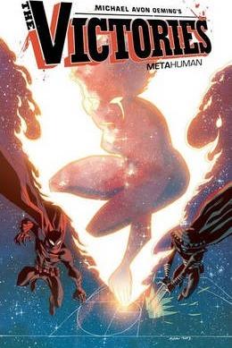 Metahuman (The Victories, Volume 4)