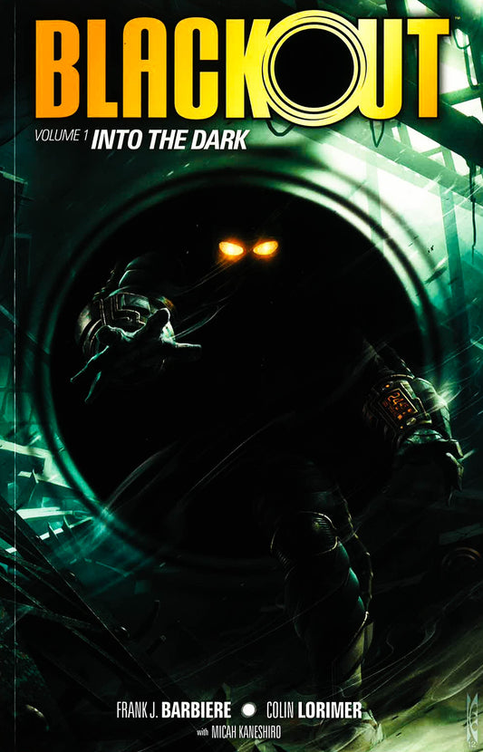 Blackout Volume 1: Into The Dark