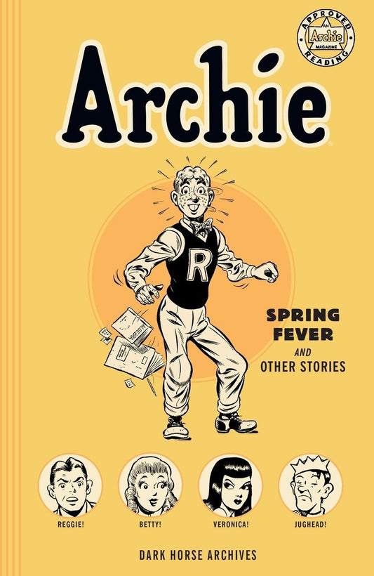 Archie Archives: Spring Fever And Other Stories