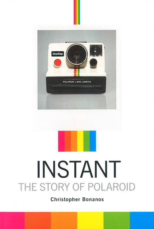 Instant: The Story Of Polaroid