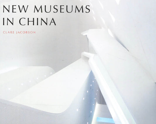 New Museums In China