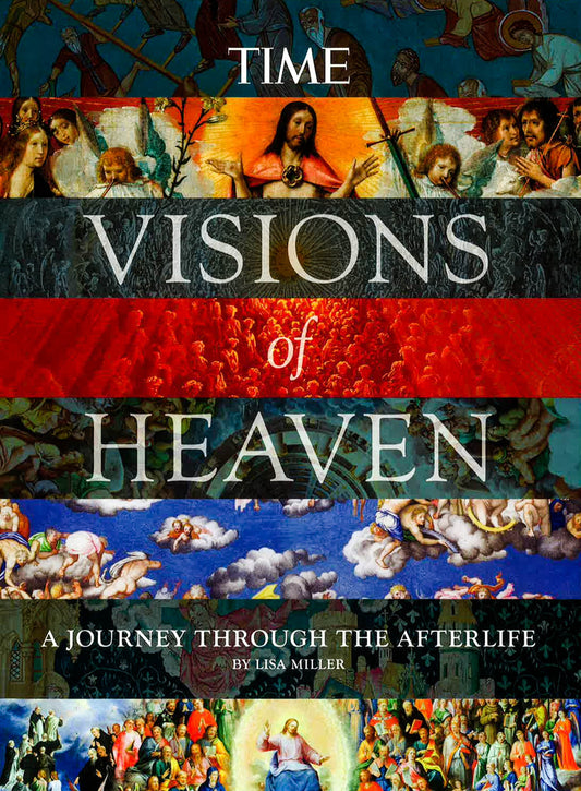 Time: Visions of Heaven