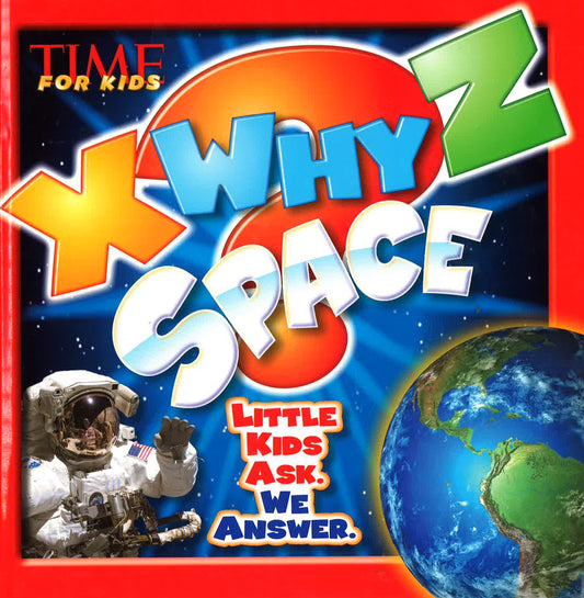 Time For Kids X Why Z Space