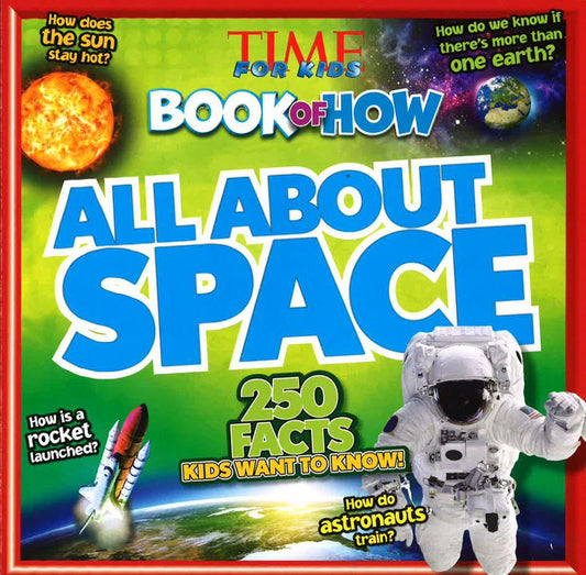 Time For Kids Book Of How All About Space