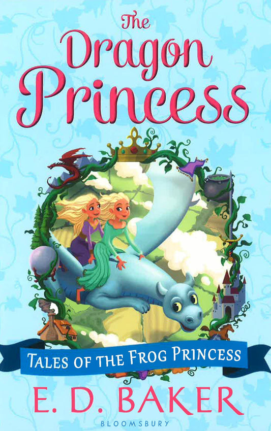 The Tales Of The Frog Princess: The Dragon Princess Vol. 6