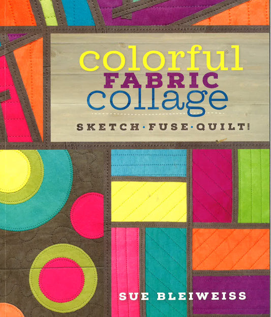Colorful Fabric Collage