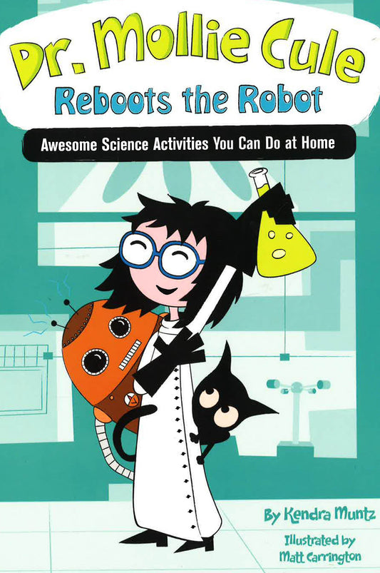 Dr. Mollie Cule Reboots The Robot
