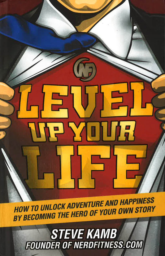 Level Up Your Life
