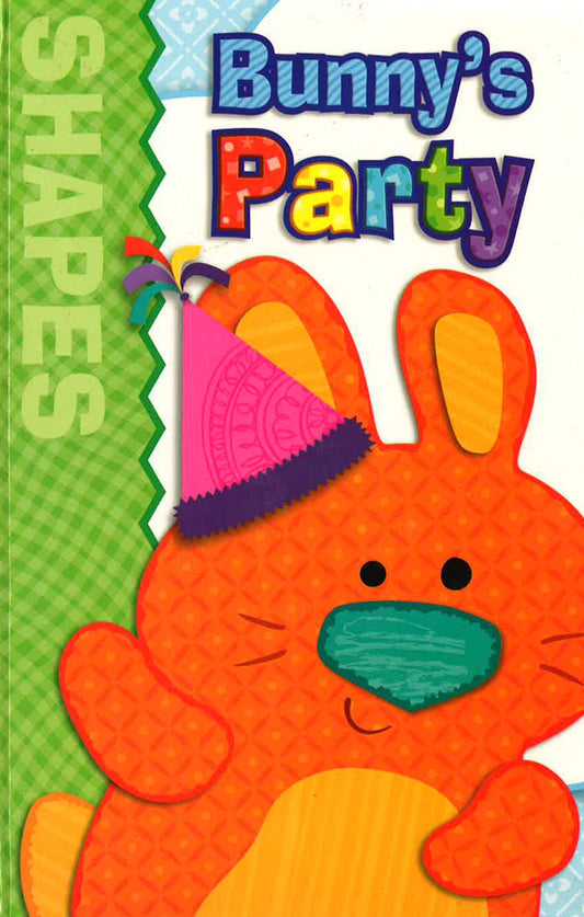 Bunny's Party : Shapes
