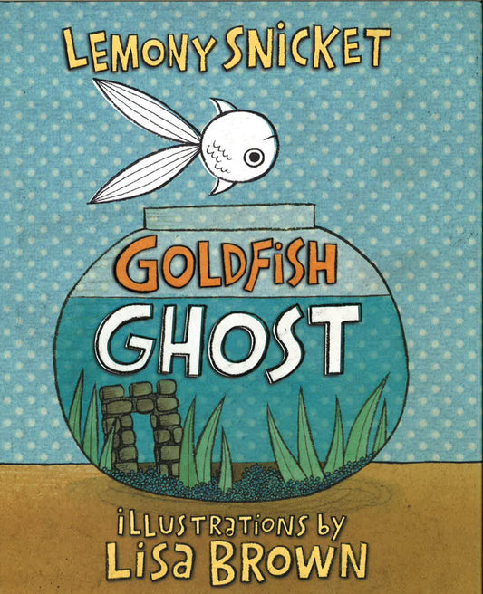 Goldfish Ghost
