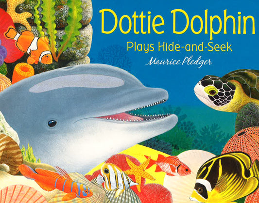 Dottie Dolphin Plays (Hide-And-Seek)