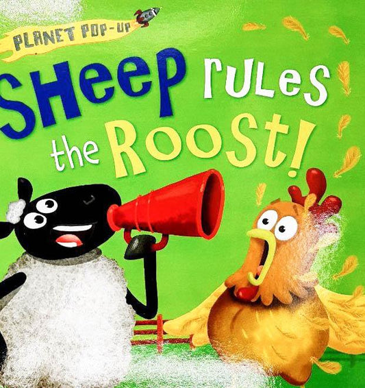 Sheep Rules The Roost!