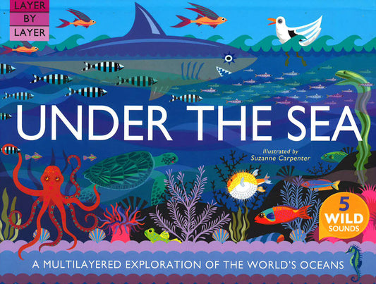 Layer By Layer: Under The Sea