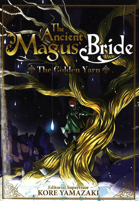 Ancient Magus' Bride: The Golden Yarn